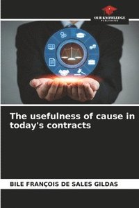 bokomslag The usefulness of cause in today's contracts