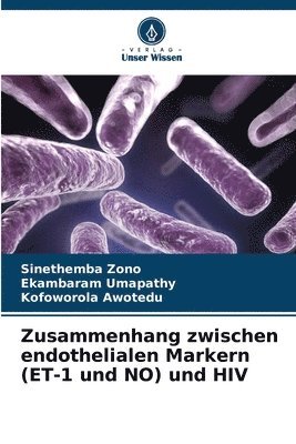 Zusammenhang zwischen endothelialen Markern (ET-1 und NO) und HIV 1