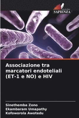 bokomslag Associazione tra marcatori endoteliali (ET-1 e NO) e HIV