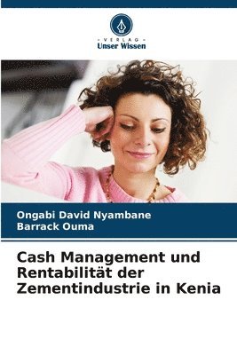 bokomslag Cash Management und Rentabilitt der Zementindustrie in Kenia