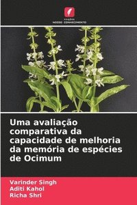 bokomslag Uma avaliao comparativa da capacidade de melhoria da memria de espcies de Ocimum