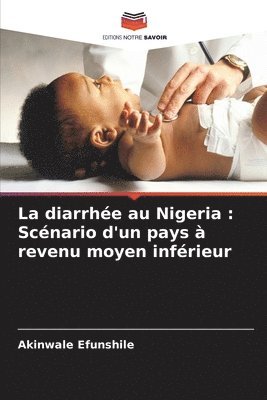bokomslag La diarrhe au Nigeria