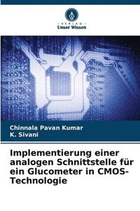 bokomslag Implementierung einer analogen Schnittstelle fr ein Glucometer in CMOS-Technologie