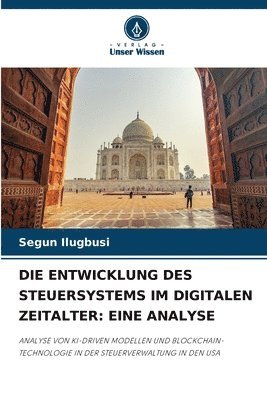 bokomslag Die Entwicklung Des Steuersystems Im Digitalen Zeitalter