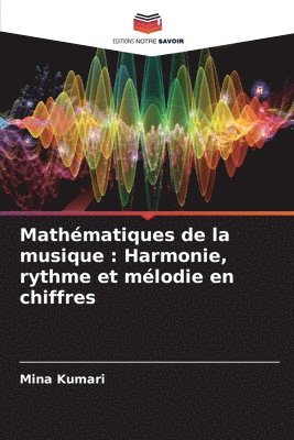 bokomslag Mathmatiques de la musique