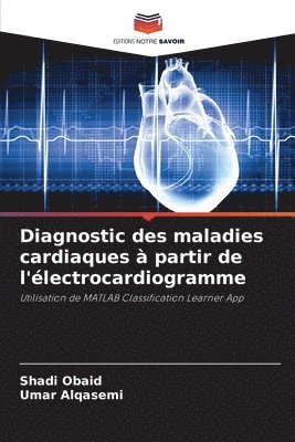 bokomslag Diagnostic des maladies cardiaques  partir de l'lectrocardiogramme