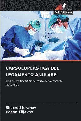 Capsuloplastica del Legamento Anulare 1