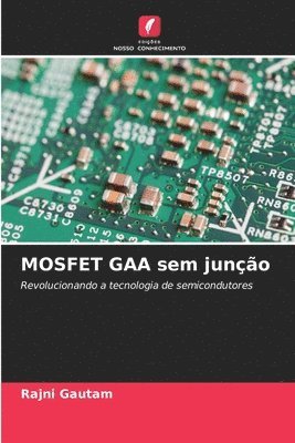 bokomslag MOSFET GAA sem juno