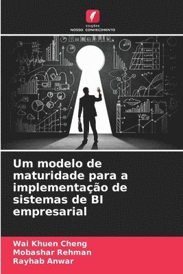 bokomslag Um modelo de maturidade para a implementao de sistemas de BI empresarial