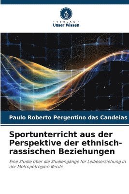 bokomslag Sportunterricht aus der Perspektive der ethnisch-rassischen Beziehungen