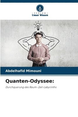 Quanten-Odyssee 1