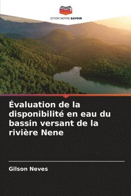 bokomslag valuation de la disponibilit en eau du bassin versant de la rivire Nene