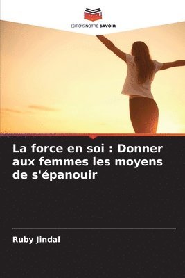 bokomslag La force en soi