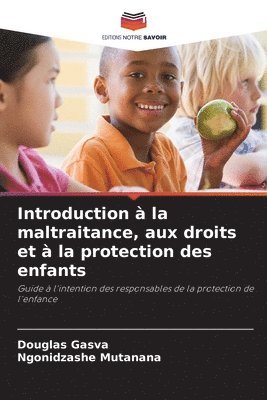 bokomslag Introduction  la maltraitance, aux droits et  la protection des enfants