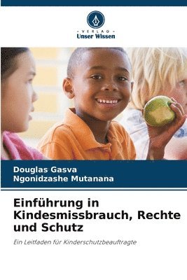 Einfhrung in Kindesmissbrauch, Rechte und Schutz 1