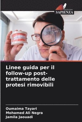 bokomslag Linee guida per il follow-up post-trattamento delle protesi rimovibili