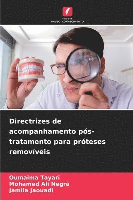 bokomslag Directrizes de acompanhamento ps-tratamento para prteses removveis