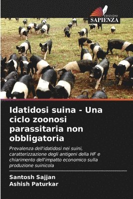 Idatidosi suina - Una ciclo zoonosi parassitaria non obbligatoria 1