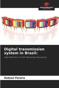 bokomslag Digital transmission system in Brazil