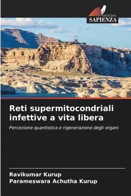 bokomslag Reti supermitocondriali infettive a vita libera