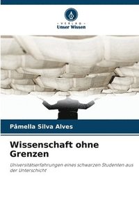 bokomslag Wissenschaft ohne Grenzen