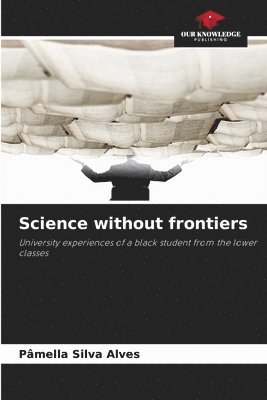 bokomslag Science without frontiers