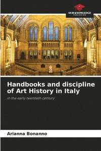 bokomslag Handbooks and discipline of Art History in Italy