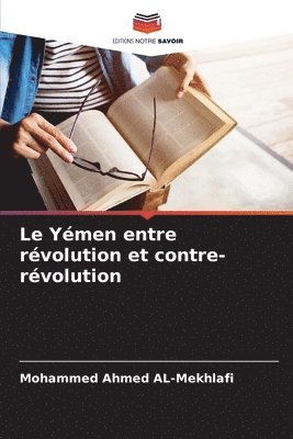 bokomslag Le Ymen entre rvolution et contre-rvolution