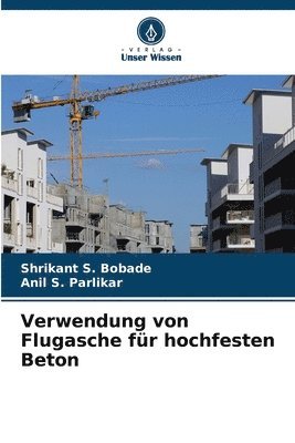 bokomslag Verwendung von Flugasche fr hochfesten Beton