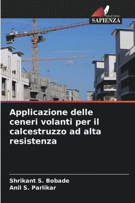 bokomslag Applicazione delle ceneri volanti per il calcestruzzo ad alta resistenza