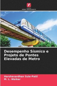 bokomslag Desempenho Sísmico e Projeto de Pontes Elevadas de Metro