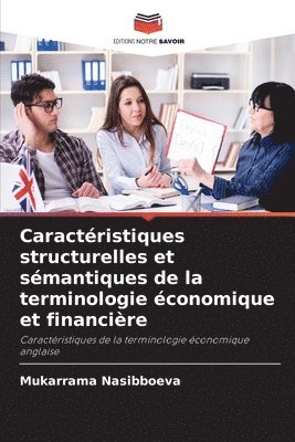 Caractristiques structurelles et smantiques de la terminologie conomique et financire 1