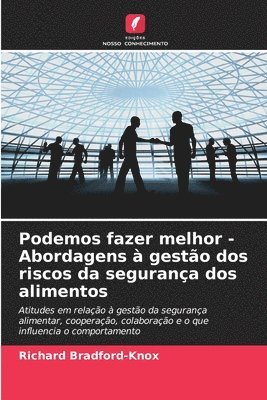 bokomslag Podemos fazer melhor - Abordagens  gesto dos riscos da segurana dos alimentos