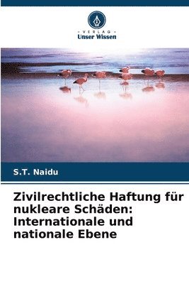 Zivilrechtliche Haftung fr nukleare Schden 1