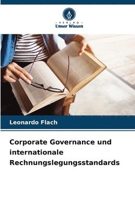 bokomslag Corporate Governance und internationale Rechnungslegungsstandards