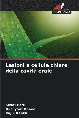 Lesioni a cellule chiare della cavit orale 1