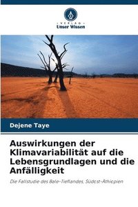 bokomslag Auswirkungen der Klimavariabilitt auf die Lebensgrundlagen und die Anflligkeit