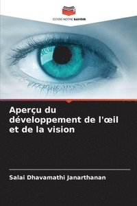 bokomslag Aperu du dveloppement de l'oeil et de la vision