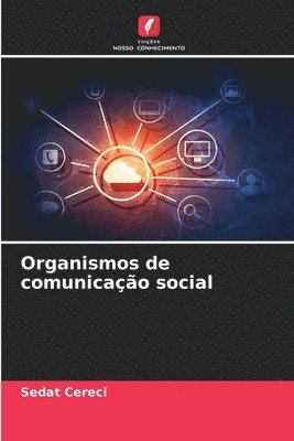 bokomslag Organismos de comunicao social