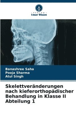 bokomslag Skelettvernderungen nach kieferorthopdischer Behandlung in Klasse II Abteilung 1