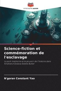 bokomslag Science-fiction et commmoration de l'esclavage