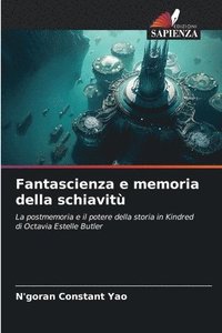 bokomslag Fantascienza e memoria della schiavit