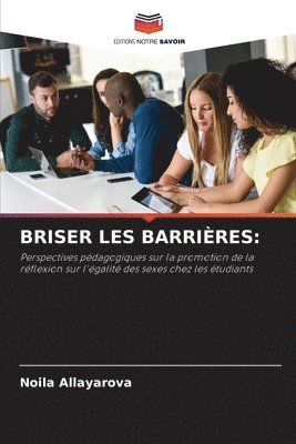 bokomslag Briser Les Barrires