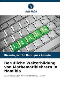 bokomslag Berufliche Weiterbildung von Mathematiklehrern in Namibia