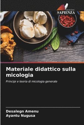 bokomslag Materiale didattico sulla micologia