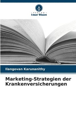 bokomslag Marketing-Strategien der Krankenversicherungen