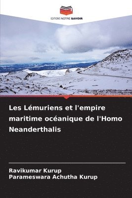 bokomslag Les Lmuriens et l'empire maritime ocanique de l'Homo Neanderthalis