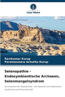 Selenopathie - Endosymbiontische Archaeen, Selenmangelsyndrom 1