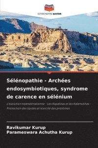 bokomslag Slnopathie - Arches endosymbiotiques, syndrome de carence en slnium