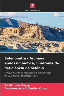 bokomslag Selenopatia - Archaea endossimbitica, Sndrome de deficincia de selnio